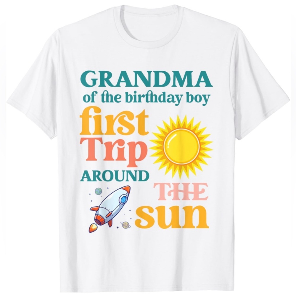 First Trip Around The Sun Grandma of The 1st Birthday Boy T-Shirt White XL